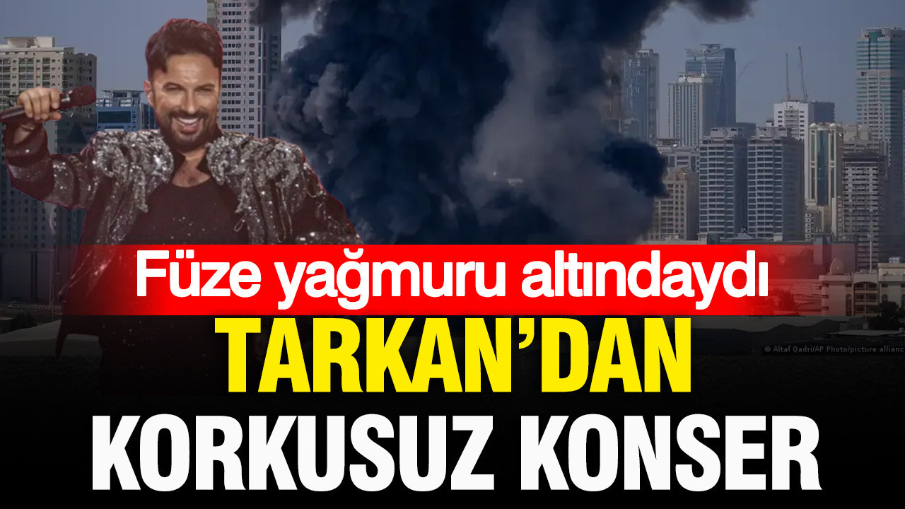 Füze yağmuru altındaydı: Tarkan’dan korkusuz konser